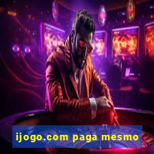 ijogo.com paga mesmo